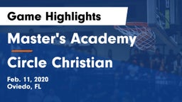 Master's Academy  vs Circle Christian Game Highlights - Feb. 11, 2020