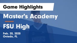 Master's Academy  vs FSU High Game Highlights - Feb. 20, 2020