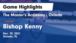 The Master's Academy - Oviedo vs Bishop Kenny  Game Highlights - Dec. 29, 2021