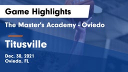 The Master's Academy - Oviedo vs Titusville  Game Highlights - Dec. 30, 2021
