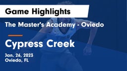 The Master's Academy - Oviedo vs Cypress Creek  Game Highlights - Jan. 26, 2023