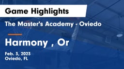 The Master's Academy - Oviedo vs Harmony , Or Game Highlights - Feb. 3, 2023