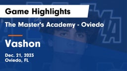 The Master's Academy - Oviedo vs Vashon  Game Highlights - Dec. 21, 2023