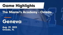 The Master's Academy - Oviedo vs Geneva  Game Highlights - Aug. 29, 2023