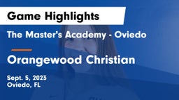 The Master's Academy - Oviedo vs Orangewood Christian  Game Highlights - Sept. 5, 2023