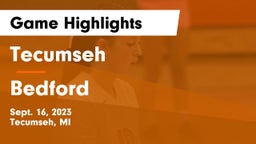 Tecumseh  vs Bedford  Game Highlights - Sept. 16, 2023