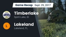 Recap: Timberlake  vs. Lakeland  2017