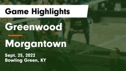 Greenwood  vs Morgantown  Game Highlights - Sept. 25, 2022