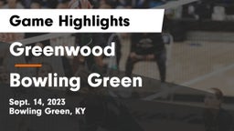 Greenwood  vs Bowling Green  Game Highlights - Sept. 14, 2023