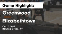 Greenwood  vs Elizabethtown  Game Highlights - Oct. 7, 2023