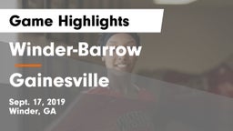 Winder-Barrow  vs Gainesville Game Highlights - Sept. 17, 2019