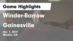 Winder-Barrow  vs Gainesville Game Highlights - Oct. 1, 2019
