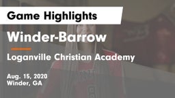 Winder-Barrow  vs Loganville Christian Academy  Game Highlights - Aug. 15, 2020