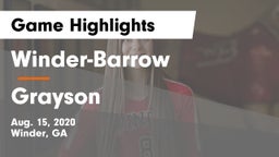 Winder-Barrow  vs Grayson  Game Highlights - Aug. 15, 2020