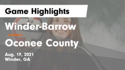 Winder-Barrow  vs Oconee County  Game Highlights - Aug. 19, 2021