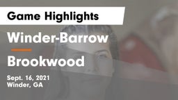 Winder-Barrow  vs Brookwood  Game Highlights - Sept. 16, 2021