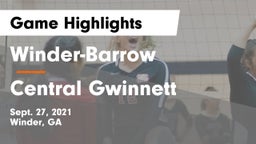 Winder-Barrow  vs Central Gwinnett Game Highlights - Sept. 27, 2021