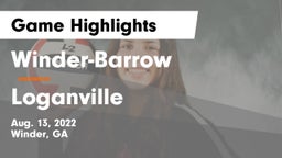 Winder-Barrow  vs Loganville  Game Highlights - Aug. 13, 2022