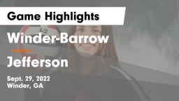 Winder-Barrow  vs Jefferson  Game Highlights - Sept. 29, 2022