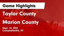 Taylor County  vs Marion County  Game Highlights - Sept. 14, 2022