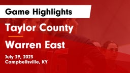 Taylor County  vs Warren East Game Highlights - July 29, 2023