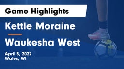 Kettle Moraine  vs Waukesha West  Game Highlights - April 5, 2022