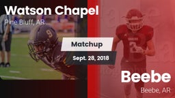 Matchup: Watson Chapel vs. Beebe  2018