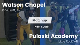 Matchup: Watson Chapel vs. Pulaski Academy 2019