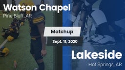 Matchup: Watson Chapel vs. Lakeside  2020