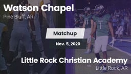 Matchup: Watson Chapel vs. Little Rock Christian Academy  2020