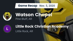 Recap: Watson Chapel  vs. Little Rock Christian Academy  2020