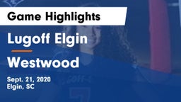 Lugoff Elgin  vs Westwood  Game Highlights - Sept. 21, 2020