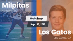 Matchup: Milpitas vs. Los Gatos  2019