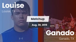 Matchup: Louise vs. Ganado  2019