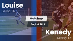 Matchup: Louise vs. Kenedy  2019
