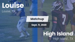 Matchup: Louise vs. High Island  2020