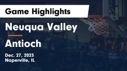 Neuqua Valley  vs Antioch  Game Highlights - Dec. 27, 2023