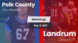 Matchup: Polk County vs. Landrum  2017