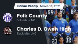 Recap: Polk County  vs. Charles D. Owen High 2021