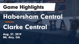 Habersham Central vs Clarke Central Game Highlights - Aug. 27, 2019