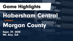 Habersham Central vs Morgan County Game Highlights - Sept. 29, 2020