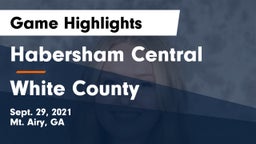 Habersham Central vs White County  Game Highlights - Sept. 29, 2021