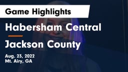 Habersham Central vs Jackson County  Game Highlights - Aug. 23, 2022