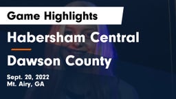 Habersham Central vs Dawson County  Game Highlights - Sept. 20, 2022