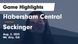 Habersham Central vs Seckinger  Game Highlights - Aug. 3, 2023