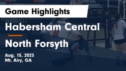 Habersham Central vs North Forsyth  Game Highlights - Aug. 15, 2023