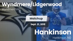 Matchup: Wyndmere/Lidgerwood vs. Hankinson  2018