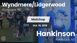 Matchup: Wyndmere/Lidgerwood vs. Hankinson  2019