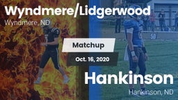 Matchup: Wyndmere/Lidgerwood vs. Hankinson  2020