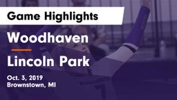 Woodhaven  vs Lincoln Park  Game Highlights - Oct. 3, 2019